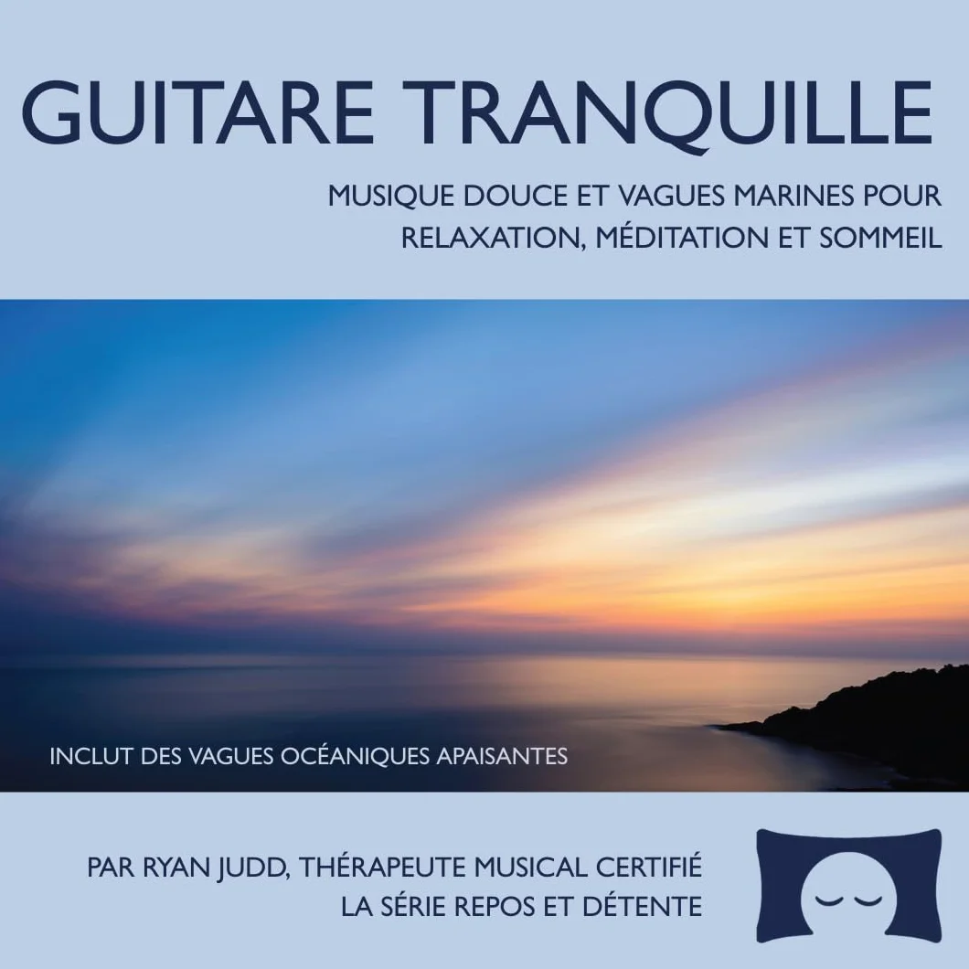 Guitare tranquille musique douce vagues marines relaxation méditation sommeil