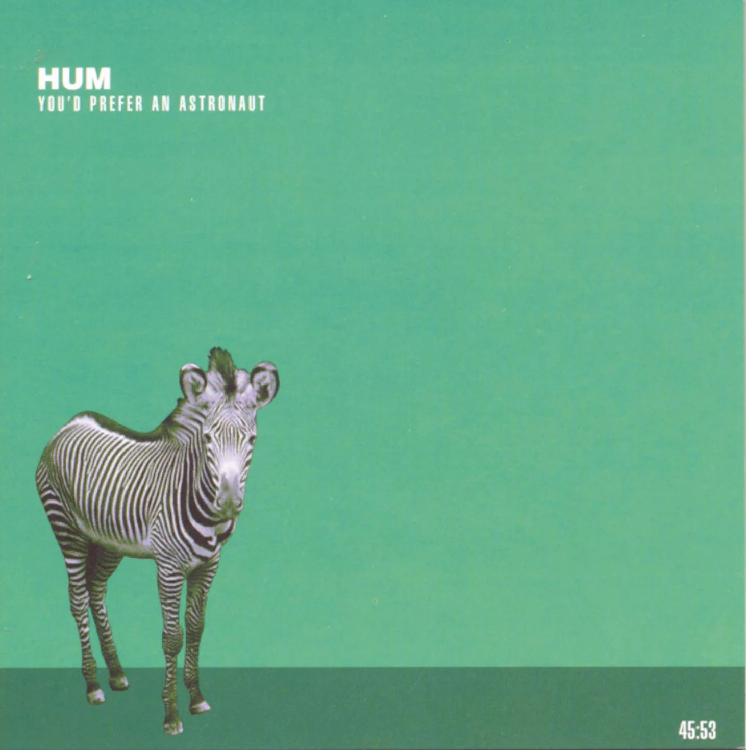 You'd Prefer An Astronaut Hum