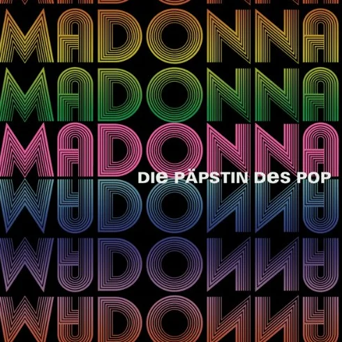 Madonna: Die Päpstin des Pop