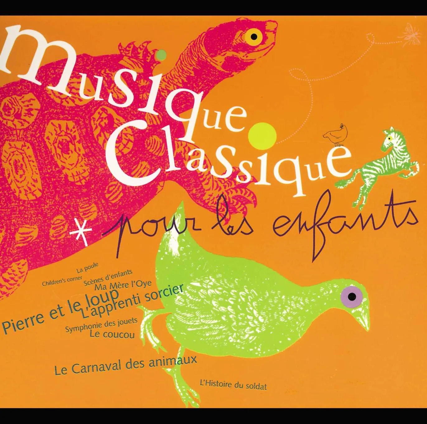 Musique classique pour enfants Vol. 1 : Pierre et le loup, L'Apprenti-sorcier