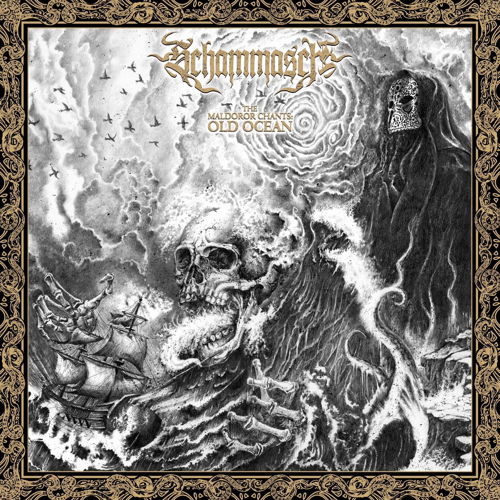 Schammasch The Maldoror Chants: Old Ocean