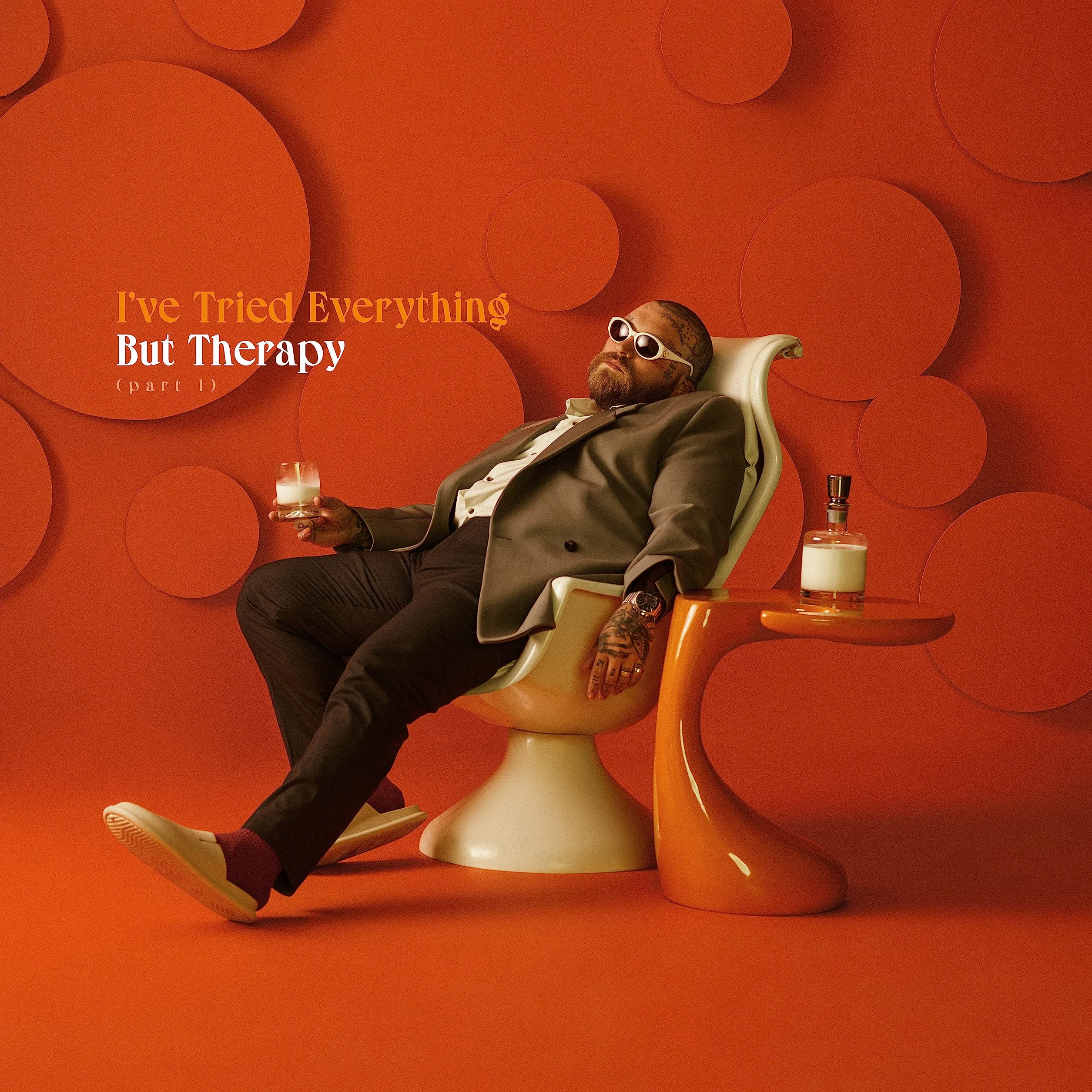 I'Ve Tried Everything But Therapy Part.1