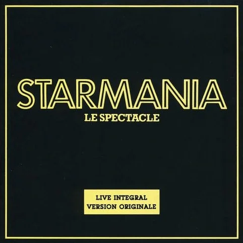 Starmania Le Spectacle
