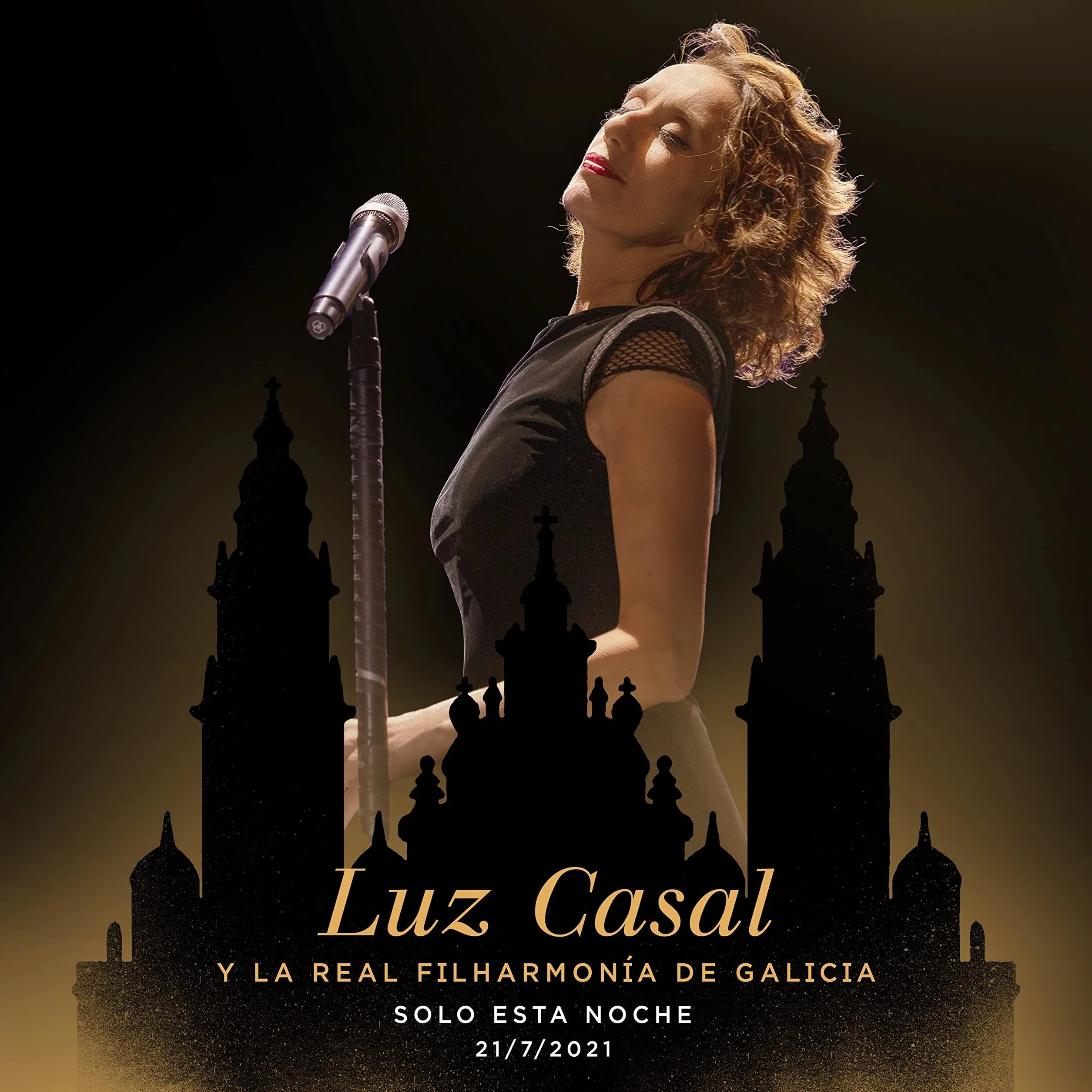 Luz Casal Y la Real Filharmonía de Galicia Solo Esta Noche 21/7/2021
